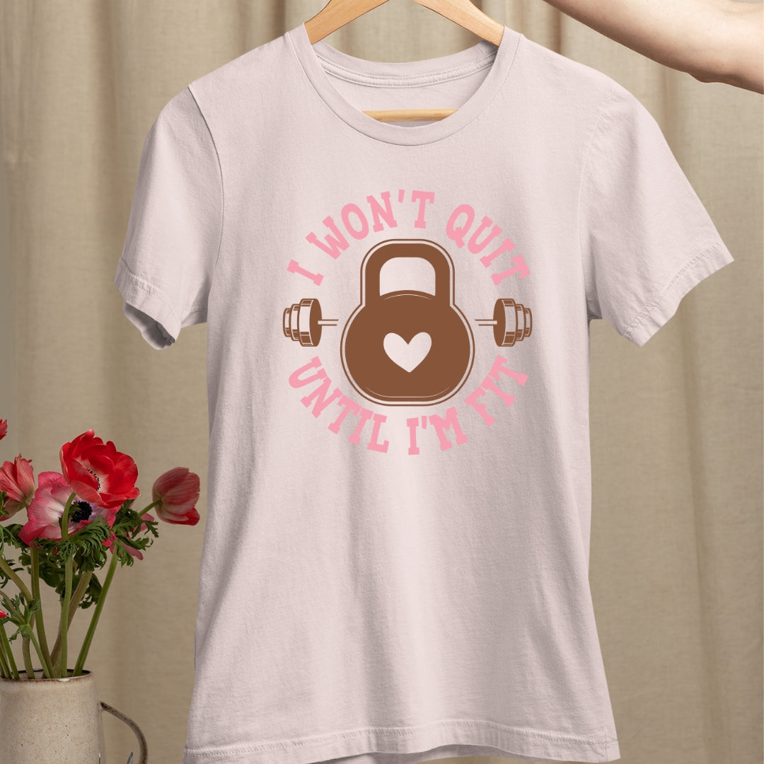 Trenfort Wont Quit T-shirt for Women