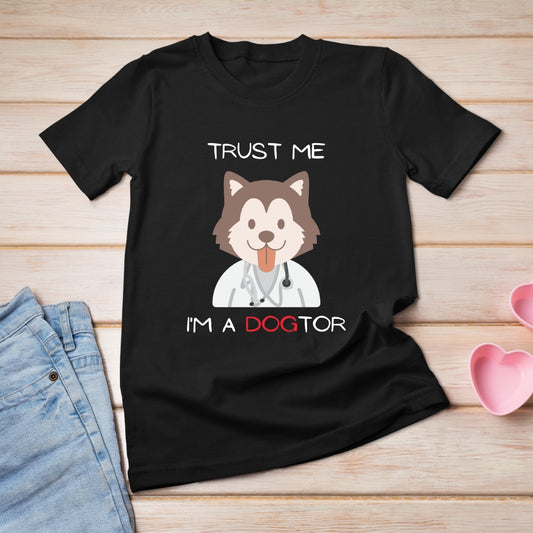 Trenfort Trust Me I'M A Dogtor T-shirt for Women