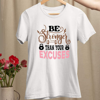Trenfort Stronger Than Excuse T-shirt for Women