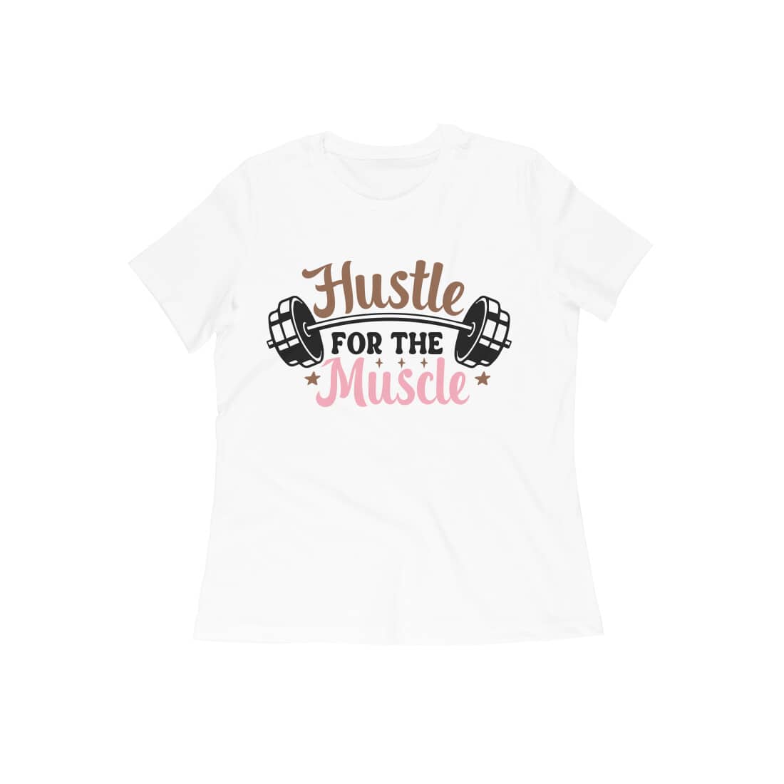 Trenfort Hustle for Muscle T-shirt for Women