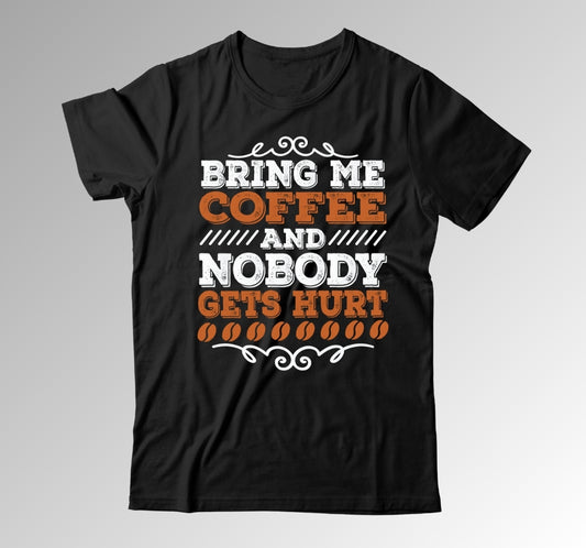 Trenfort NOBODY GETS HURT T-shirt (Unisex)
